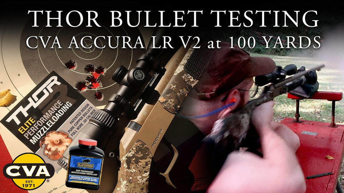 Testing Thor™ Bullets in my CVA Accura LR - Ilovemuzzleloading
